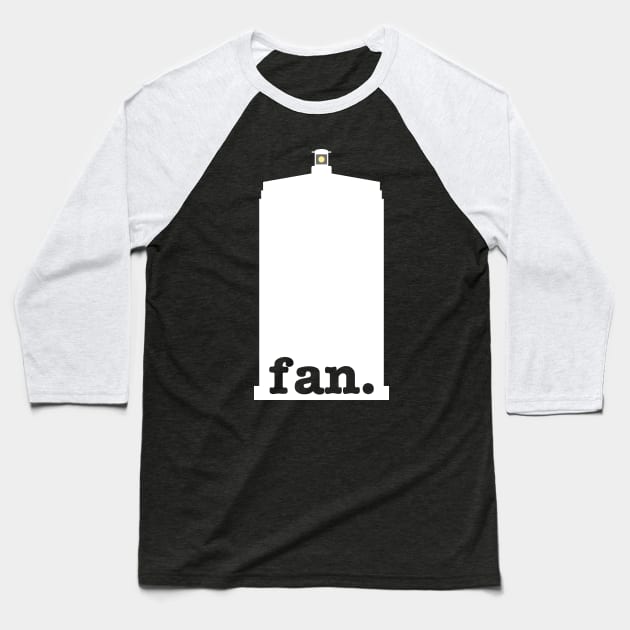 Fan (Police Box Version 1) Baseball T-Shirt by fashionsforfans